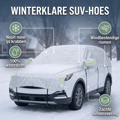 Autohoes SUV winter – voordelen: nooit meer ijs krabben, waterdicht, windbestendige riemen, zachte binnenvoering