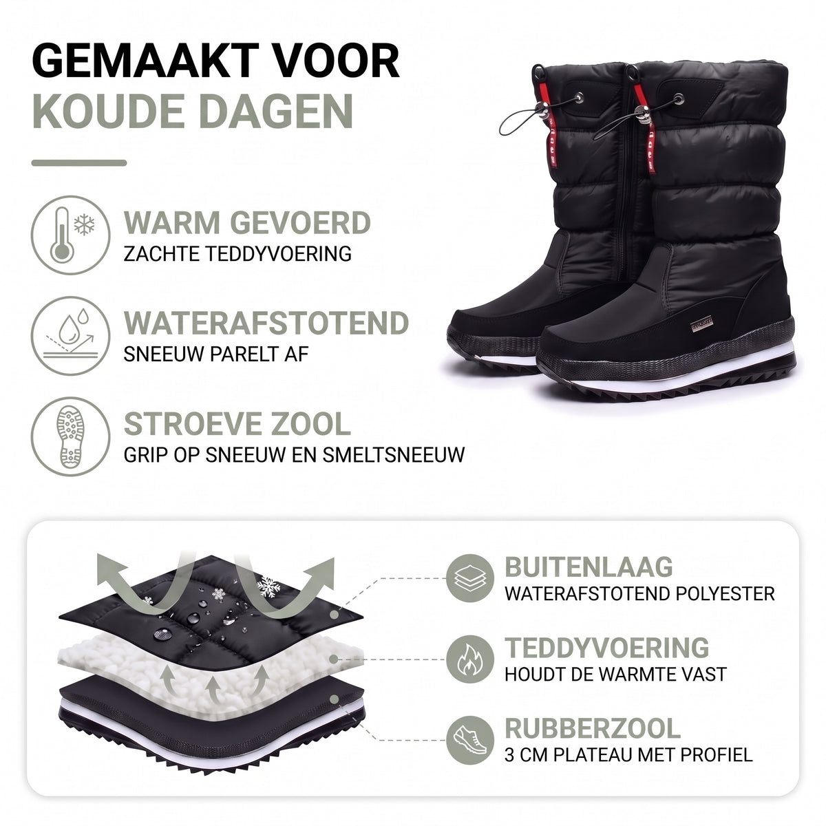Snowboots dames gevoerd – opbouw: waterafstotend polyester, teddyvoering en rubberzool met 3 cm plateau