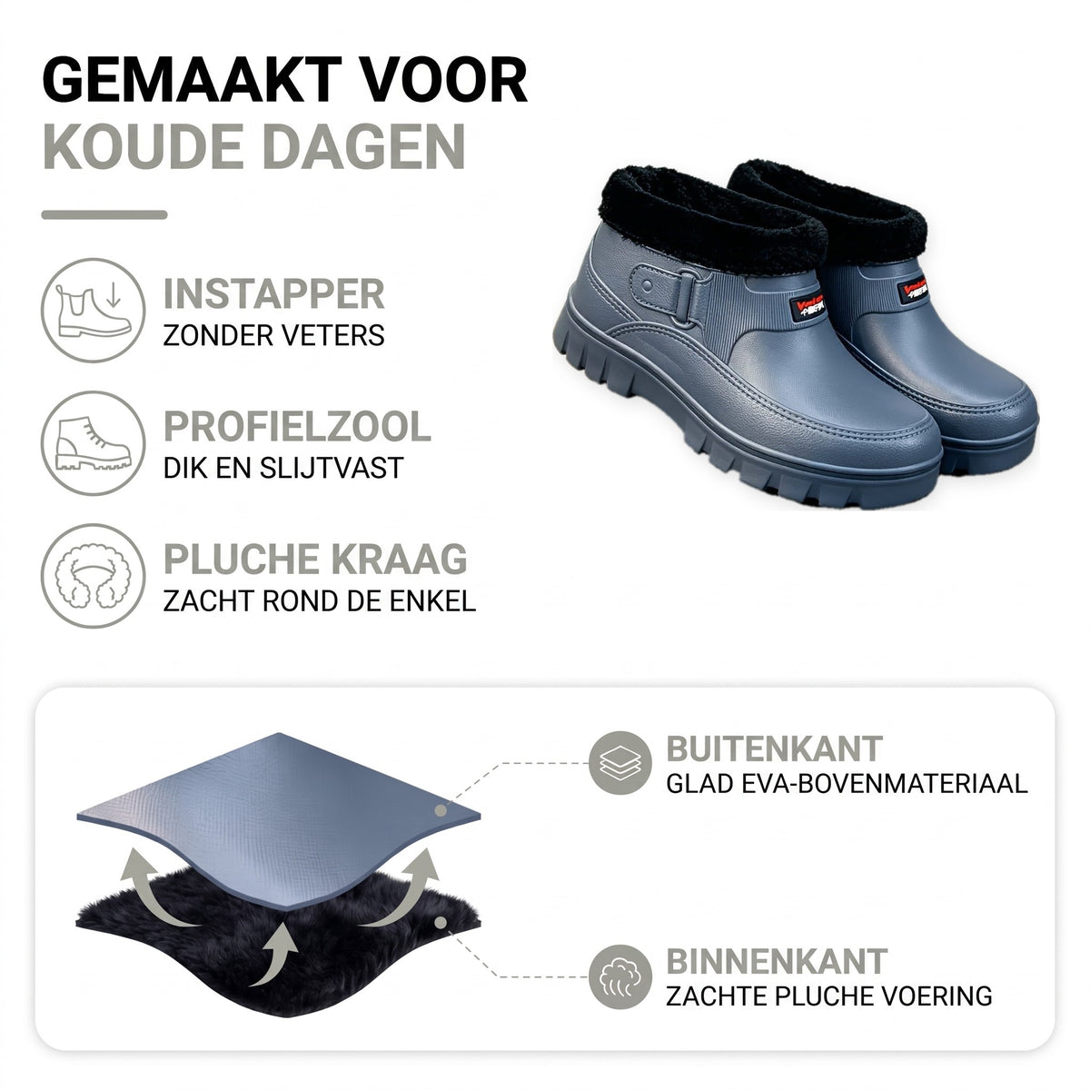 Winterschoenen opbouw: glad EVA-bovenmateriaal buiten, zachte pluche voering binnen